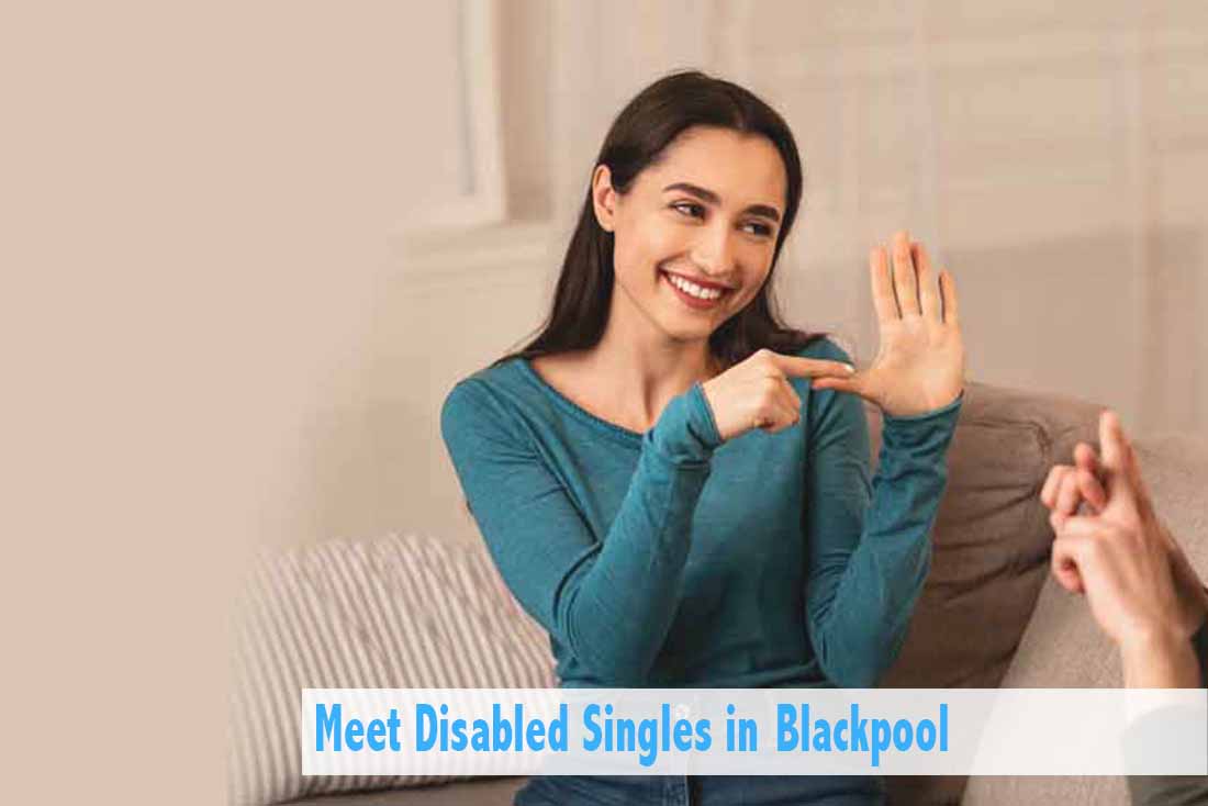 Disabled singles dating in Blackpool